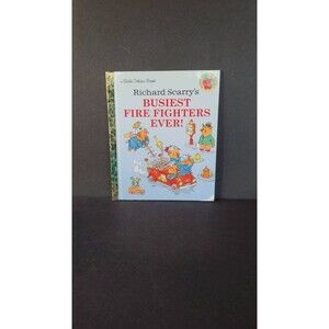 Richard Scarrys Busiest Fire Fighters Ever!, A Little Golden Book